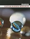 Custom Business Resources (Pearson Custom Business Resources)