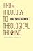 From Theology to Theologica...