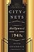 City of Nets: A Portrait of Hollywood in the 1940s