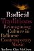 Radical Traditions: Reimagining Culture in Balinese Contemporary Music