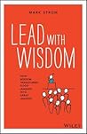 Lead with Wisdom:...