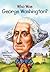 Who Was George Washington? (Turtleback School & Library Binding Edition)