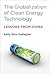 The Globalization of Clean Energy Technology by Kelly Sims Gallagher