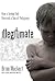 Illegitimate: How a Loving God Rescued a Son of Polygamy