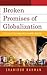 Broken Promises of Globalization by Shahidur Rahman