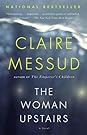 The Woman Upstairs by Claire Messud