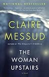 The Woman Upstairs by Claire Messud