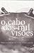 O Cabo das Mil Visões - Magia e Mistérios do Cabo de Santo Antônio, em Cuba