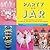Party in a Jar: 16 Kid-friendly Projects for Parties, Holidays & Special Occasions