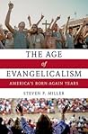 The Age of Evange...