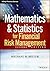 Mathematics and Statistics for Financial Risk Management (Wiley Finance)