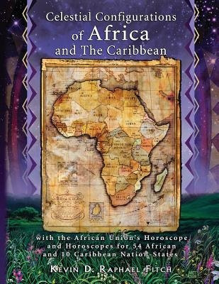 Celestial Configurations of Africa and the Caribbean (Paperback)
