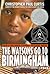 The Watsons Go to Birmingham--1963 by Christopher Paul Curtis