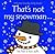 That's Not my Snowman (Board Book)