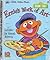 Ernie's work of art (A Sesa...