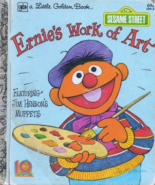 Ernie's work of art (A Sesame Street golden book)