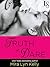 Truth or Dare (Dare to Love...