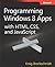 Programming Windows 8 Apps with HTML, CSS, and JavaScript
