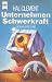 Unternehmen Schwerkraft by Hal Clement