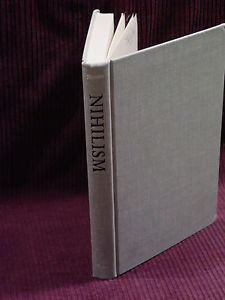 Nihilism a Philosophical Essay