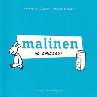 Malinen: Oo omissas!