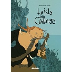 La isla del Gallinero (Hardcover)