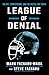 League of Denial: The NFL, Concussions and the Battle for Truth