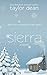 Sierra by Taylor Dean