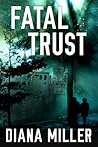 Fatal Trust