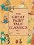 The Great Fairy Tale Classics - Vol I by Unknown