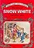 The Story of Snow White and Other Tales