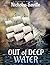 Out Of Deep Water