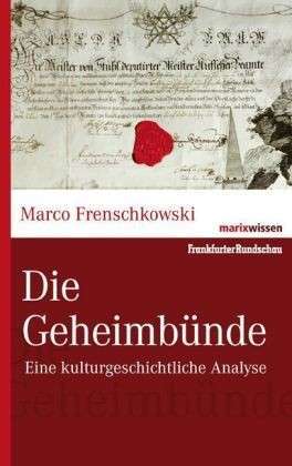 Die Geheimbünde (Hardcover)