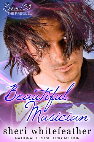 Beautiful Musician (Room 105, #0.5)