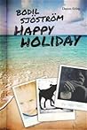 Happy holiday by Bodil Sjöström