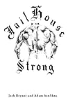 Jailhouse Strong