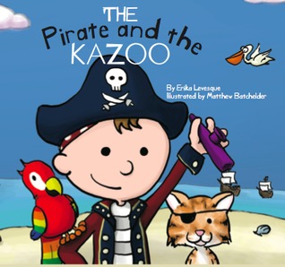 The Pirate and the Kazoo