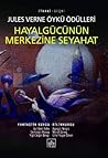 Hayalgücünün Merkezine Seyahat