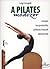 A Pilates módszer