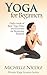 Yoga for Beginners: Daily Guide of Basic Yoga Poses and Exercises for Beginning Students (Private Yoga Lessons Book 1)