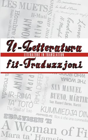 Il-Litteratura fit-Traduzzjoni / Literature in Translation