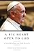 A Big Heart Open to God: A Conversation with Pope Francis