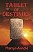 Tablet of Destinies: (Akkadian Chronicles Book 2)