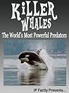 Killer Whales! Th...