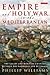 Empire and Holy War in the Mediterranean: The Galley and Maritime Conflict between the Habsburgs and Ottomans (International Library of Historical Studies)