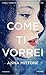 Come ti vorrei