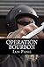 Operation Bourbon - The First Chapter (The Brethren Outlaw Motorcycle Club Crime Thriller Book 4)