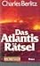 Das Atlantis Rätsel