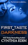 First Taste of Darkness