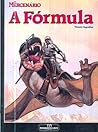 A Fórmula by Vicente Segrelles